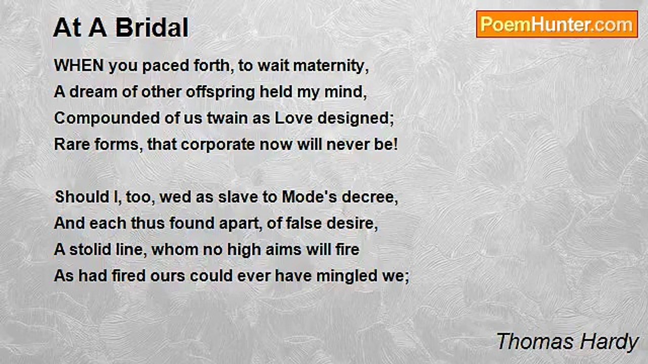 Thomas Hardy - At A Bridal