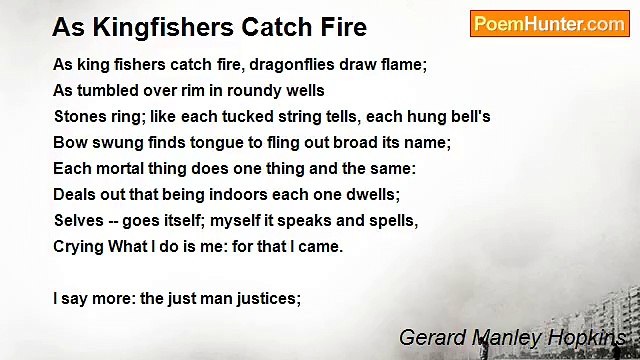 Gerard Manley Hopkins - As Kingfishers Catch Fire