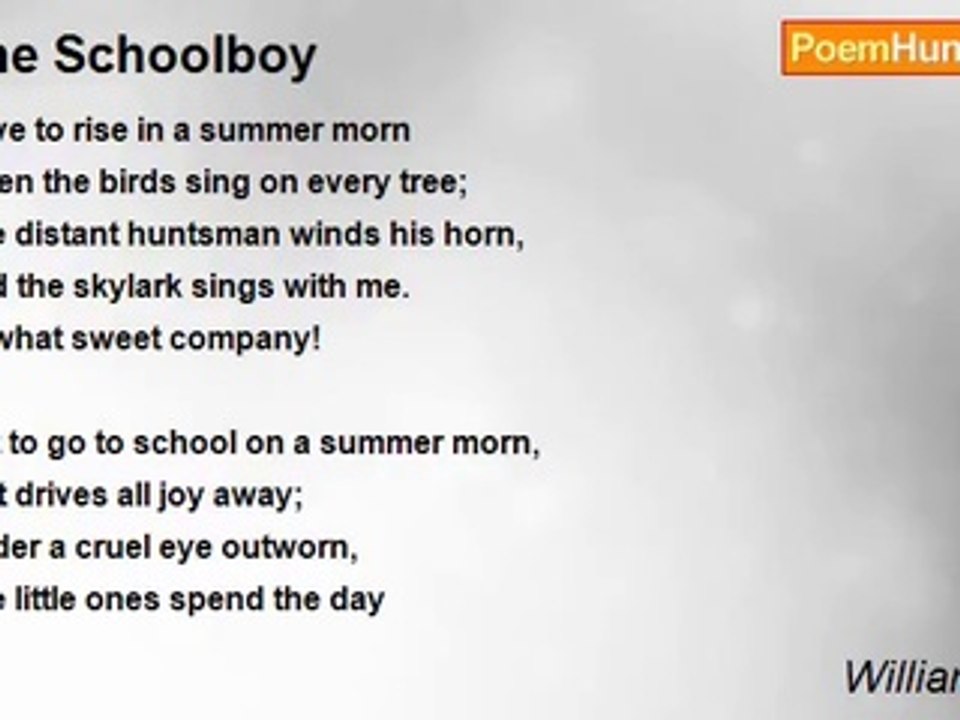 William Blake - The Schoolboy