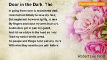 Robert Lee Frost - Door in the Dark, The