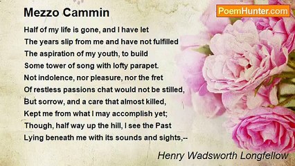 Henry Wadsworth Longfellow - Mezzo Cammin
