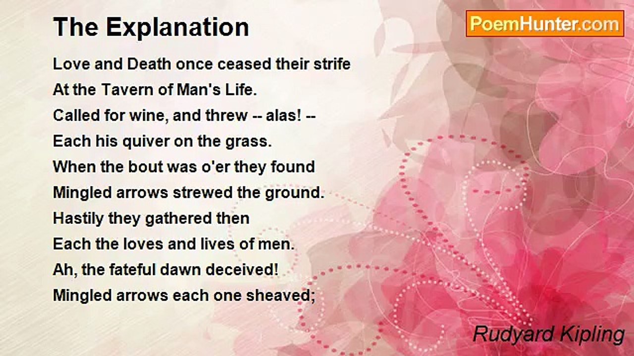 Rudyard Kipling - The Explanation