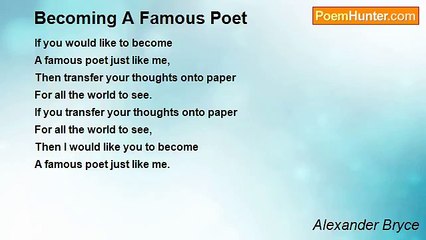 Alexander Bryce - Becoming A Famous Poet