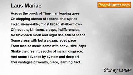 Sidney Lanier - Laus Mariae
