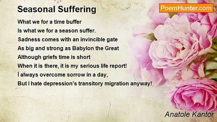 Anatole Kantor - Seasonal Suffering