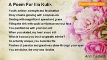 Ann Castaldi - A Poem For Ilia Kulik