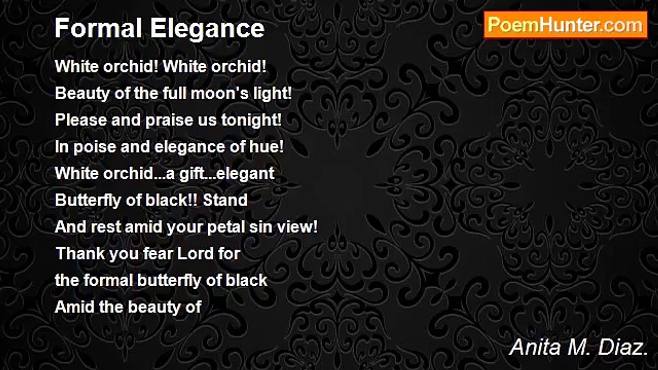 Anita M. Diaz. - Formal Elegance
