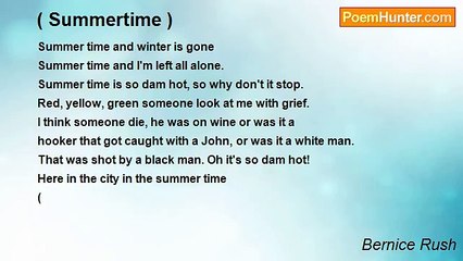 Bernice Rush - ( Summertime )