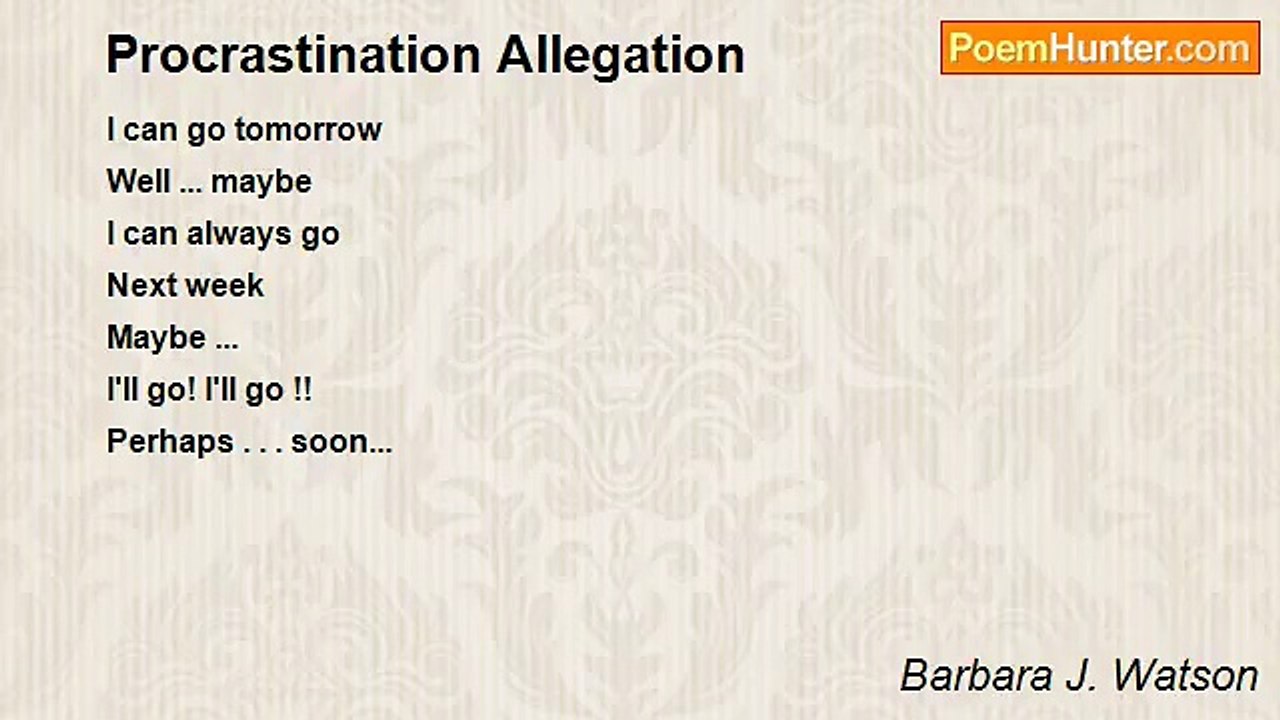 Barbara J. Watson - Procrastination Allegation