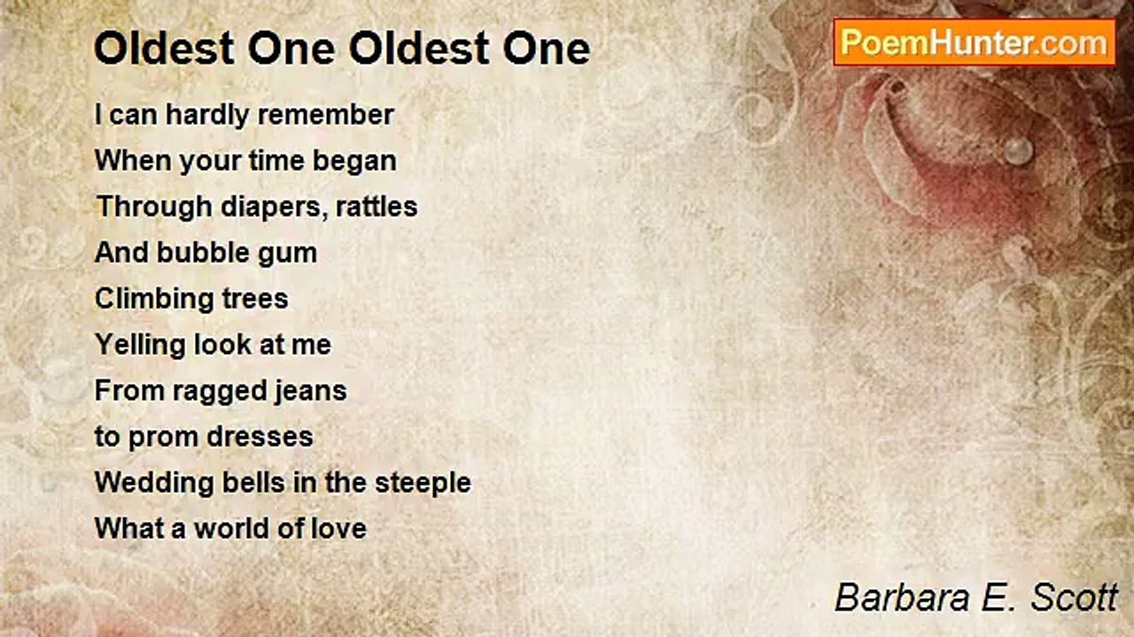 Barbara E. Scott - Oldest One Oldest One