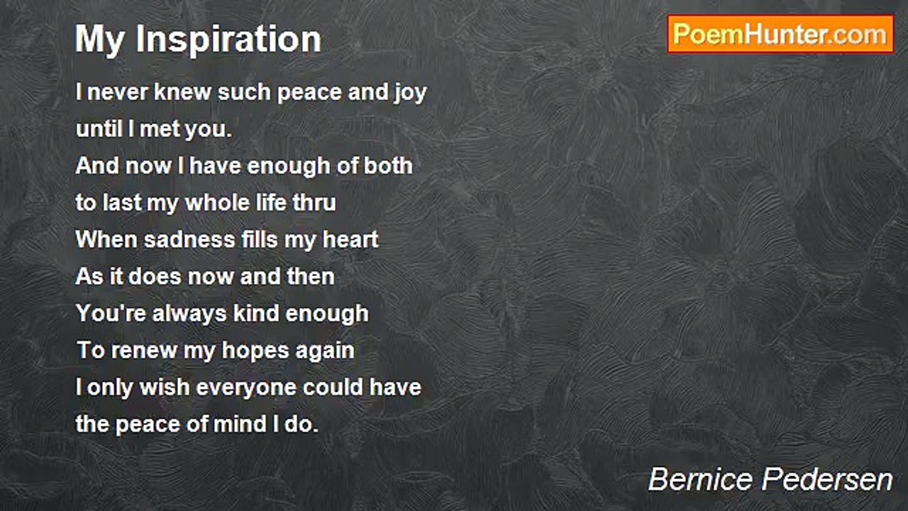 Bernice Pedersen - My Inspiration