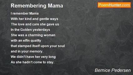 Bernice Pedersen - Remembering Mama