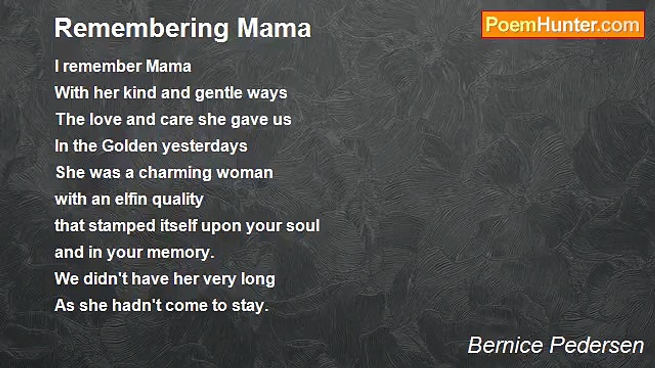 Bernice Pedersen - Remembering Mama