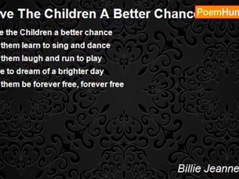 Billie Jeanne James - Give The Children A Better Chance