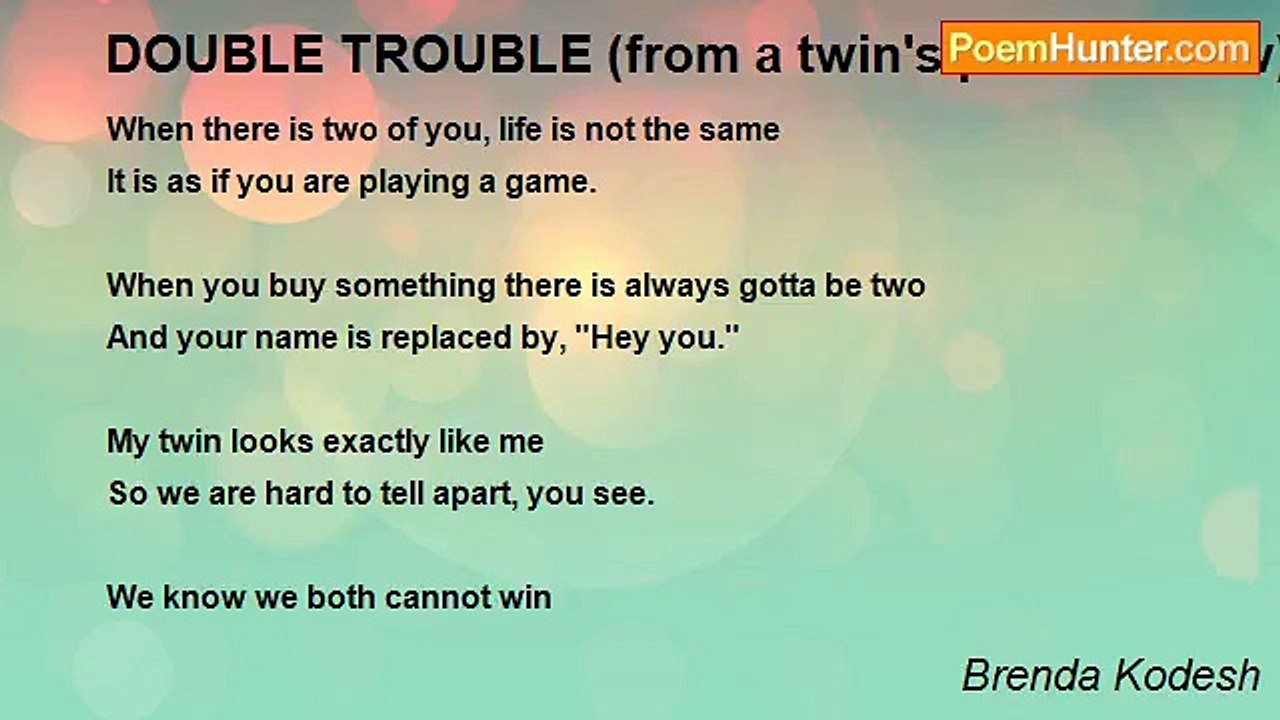 Brenda Kodesh - DOUBLE TROUBLE (from a twin's point of view)