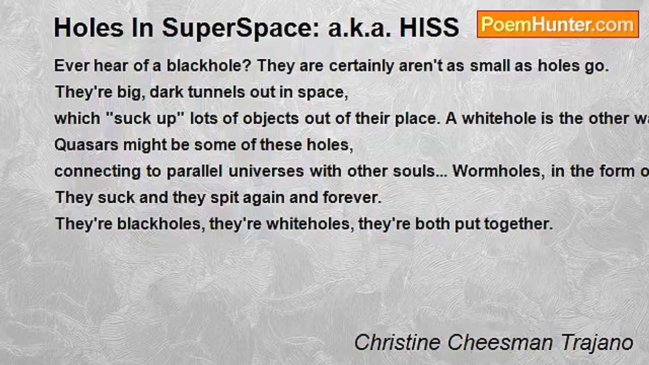 Christine Cheesman Trajano - Holes In SuperSpace: a.k.a. HISS