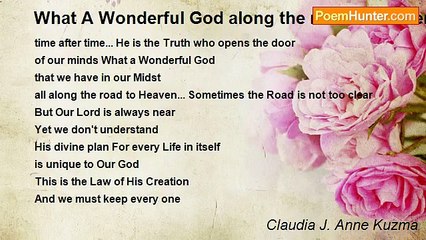 Claudia J. Anne Kuzma - What A Wonderful God along the road to Heaven