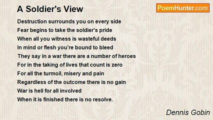 Dennis Gobin - A Soldier's View