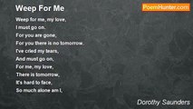 Dorothy Saunders - Weep For Me