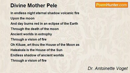 Dr. Antoinette Voget - Divine Mother Pele