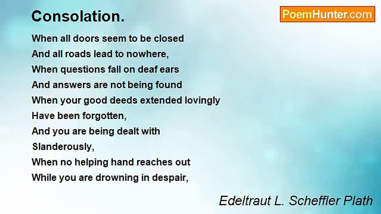 Edeltraut L. Scheffler Plath - Consolation.