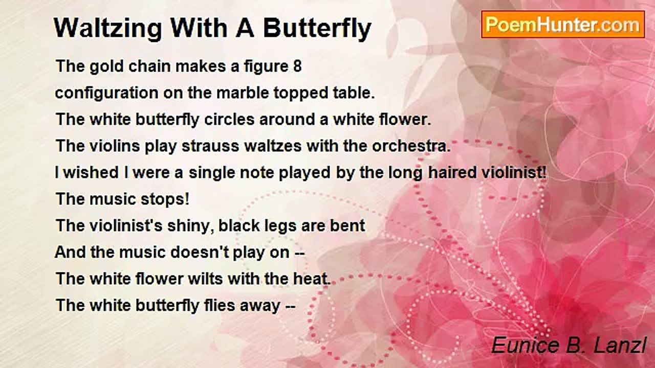 Eunice B. Lanzl - Waltzing With A Butterfly