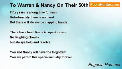Eugenia Hummel - To Warren & Nancy On Their 50th