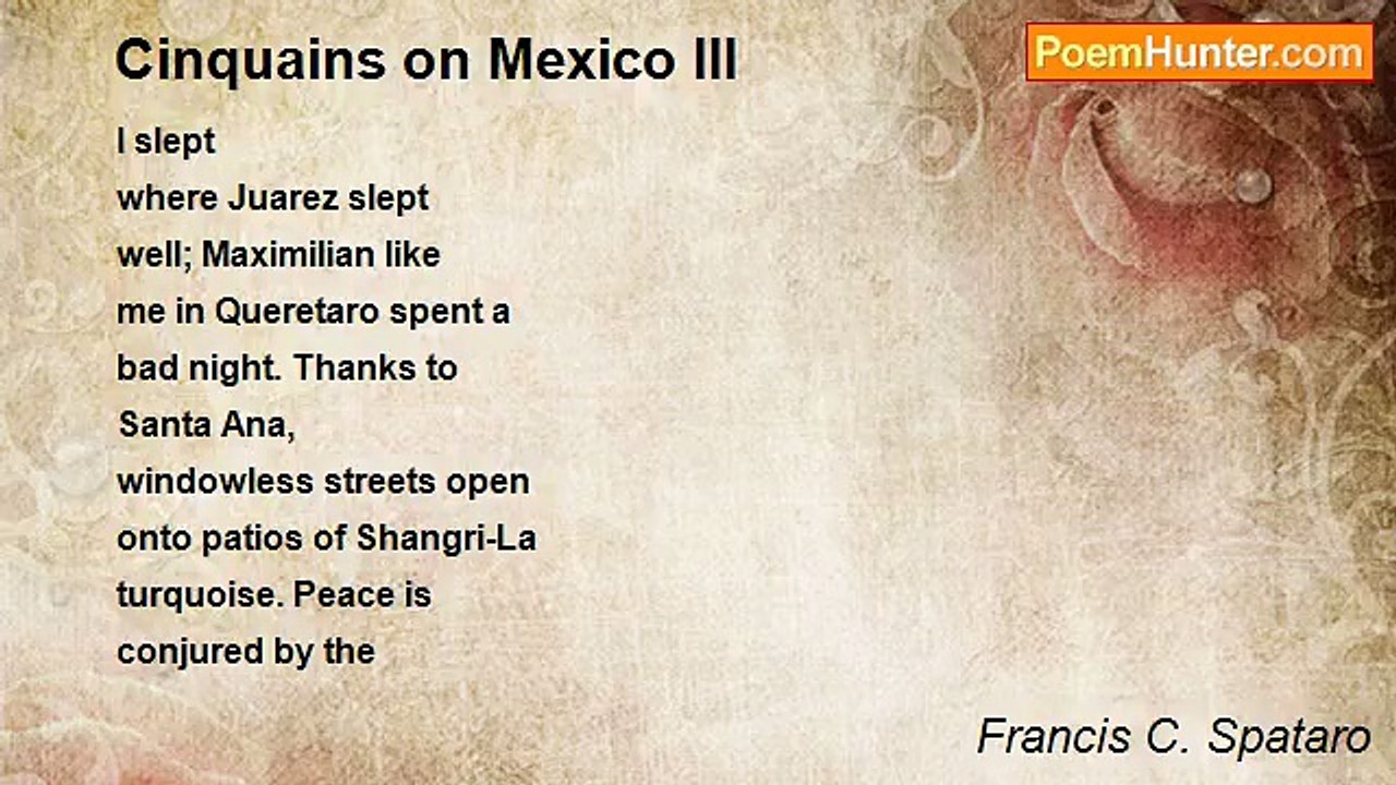 Francis C. Spataro - Cinquains on Mexico III