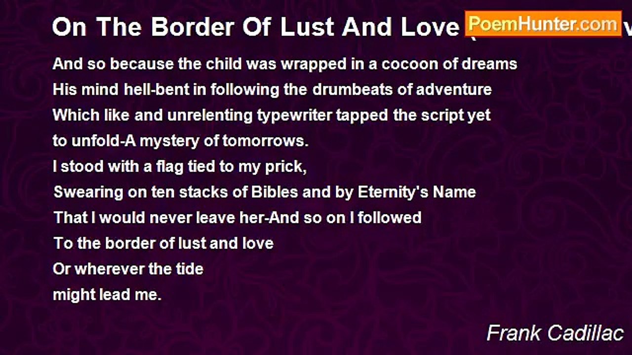 Frank Cadillac - On The Border Of Lust And Love (A Recollective Confession of LLoyd Charles- An Anglo Saxon Preacher)