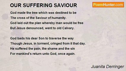 Juanita Derringer - OUR SUFFERING SAVIOUR