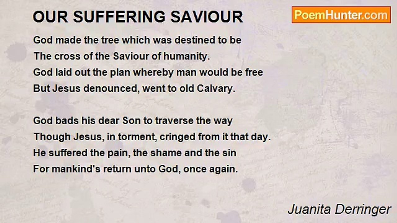 Juanita Derringer - OUR SUFFERING SAVIOUR
