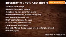 Marjorie Henderson - Biography of a Poet  Click here to listen to Biography of a Poet