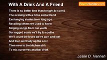Leslie D. Hannah - With A Drink And A Friend