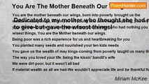 Miriam McKee - You Are The Mother Beneath Our Wingsr r Dedicated to my mother who thought she had nothingr to give-but gave the wisest things!