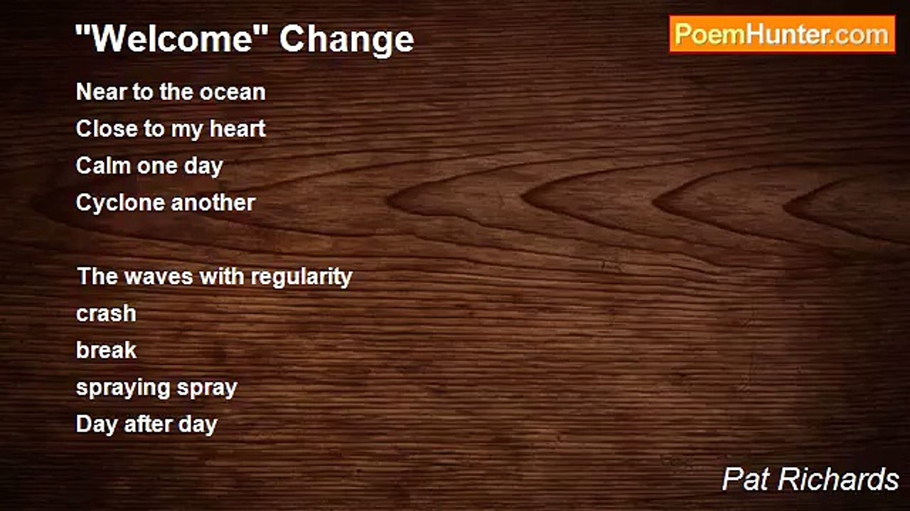 Pat Richards - "Welcome" Change