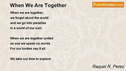 Raquel R. Perez - When We Are Together