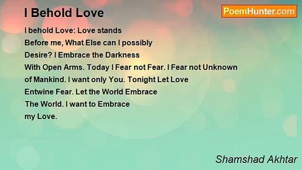 Shamshad Akhtar - I Behold Love