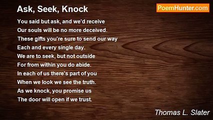 Thomas L. Slater - Ask, Seek, Knock