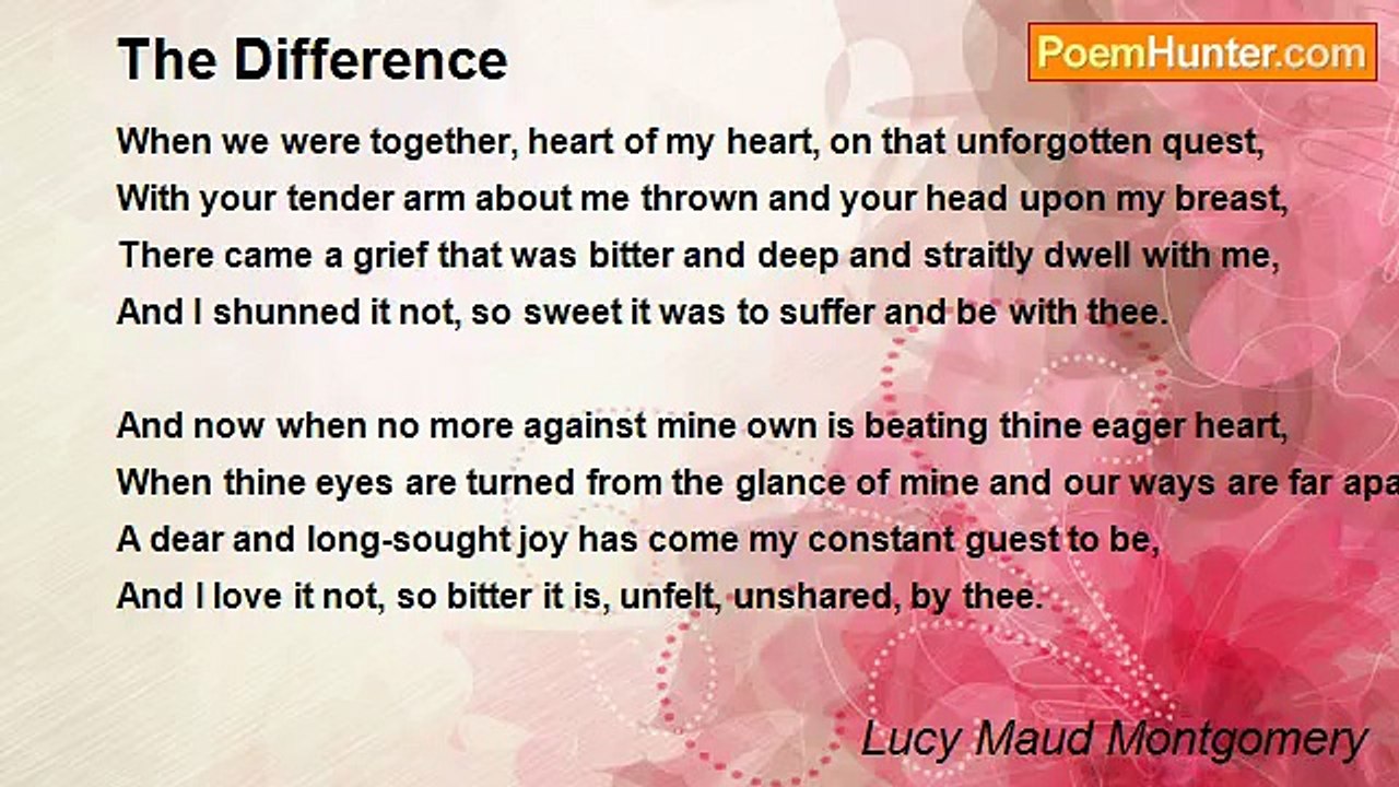 Lucy Maud Montgomery - The Difference