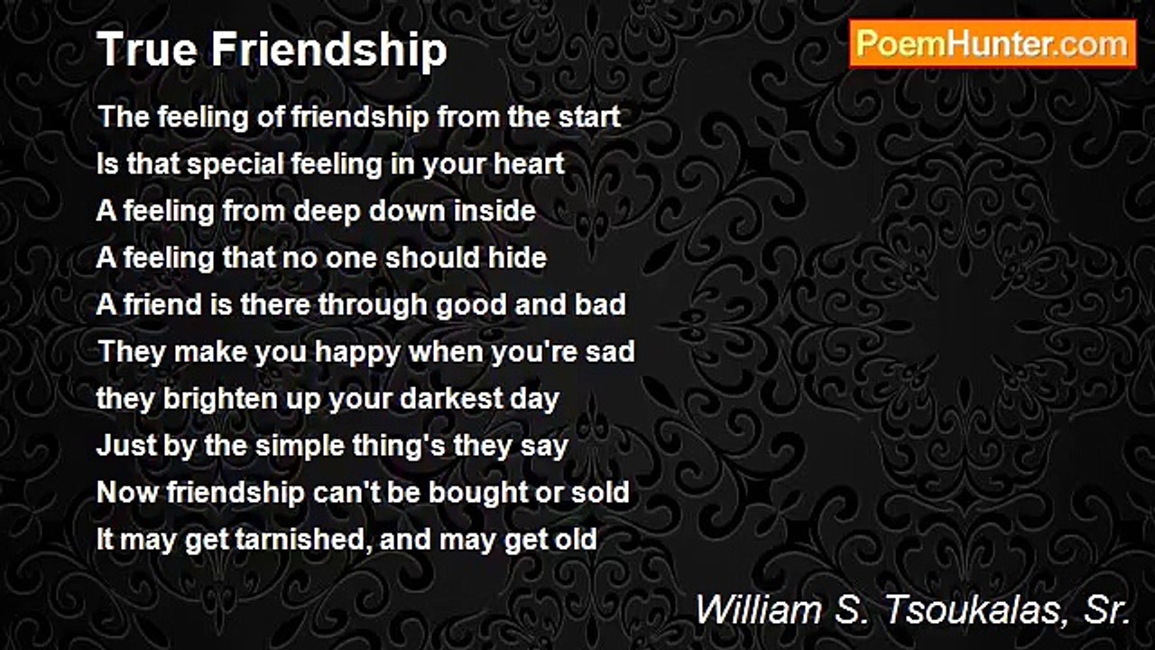 William S. Tsoukalas, Sr. - True Friendship