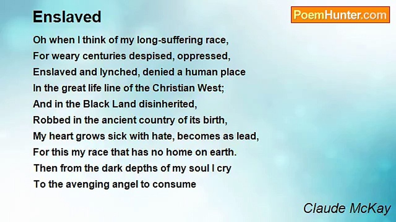 Claude McKay - Enslaved