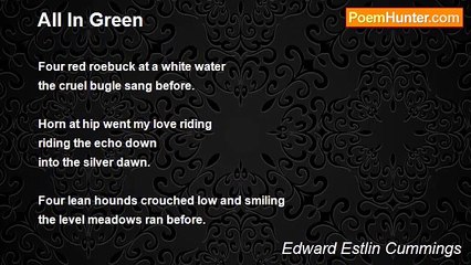 Edward Estlin Cummings - All In Green