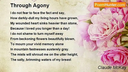 Claude McKay - Through Agony