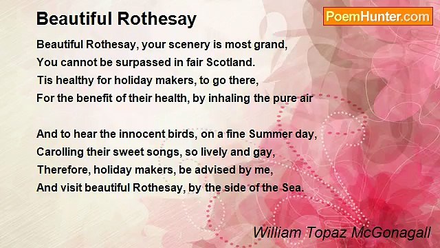 William Topaz McGonagall - Beautiful Rothesay