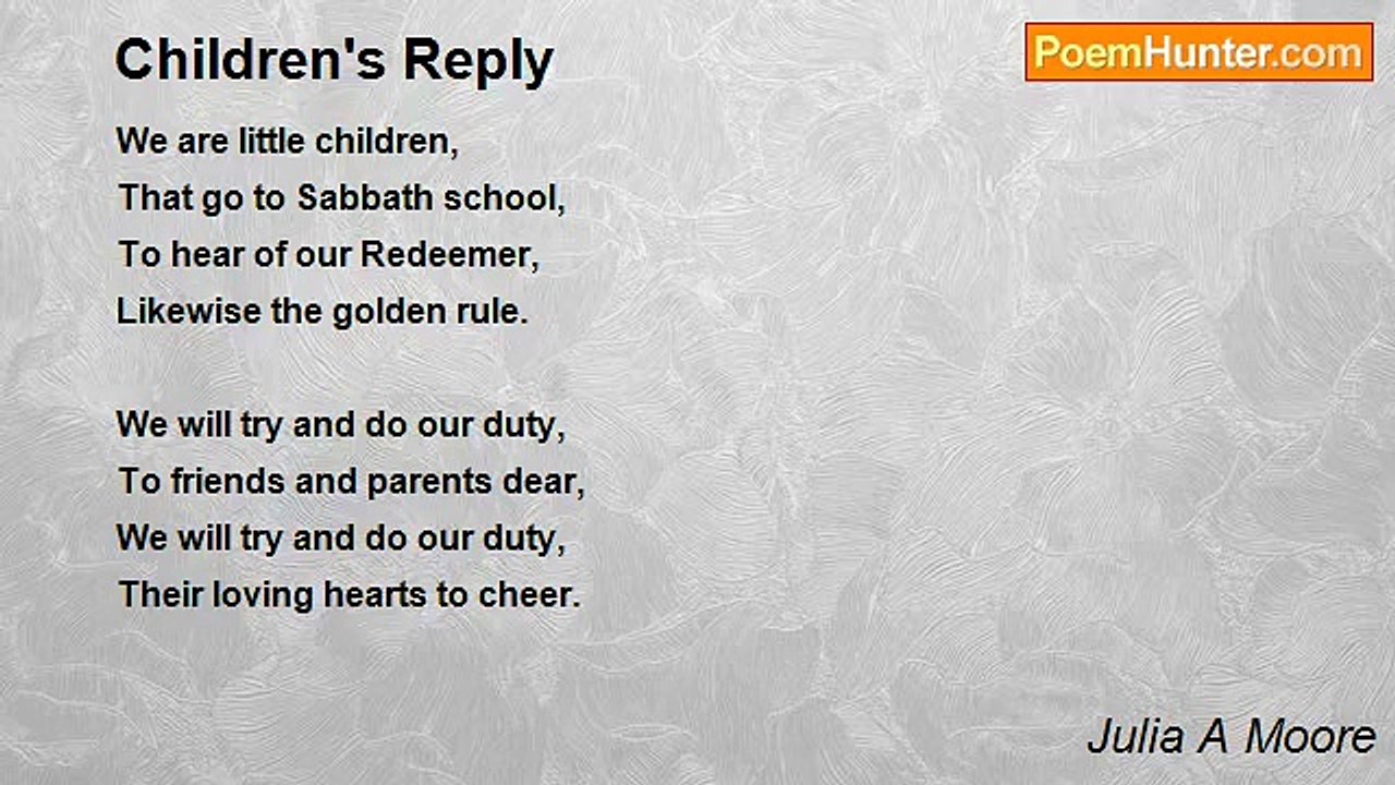 Julia A Moore - Children's Reply