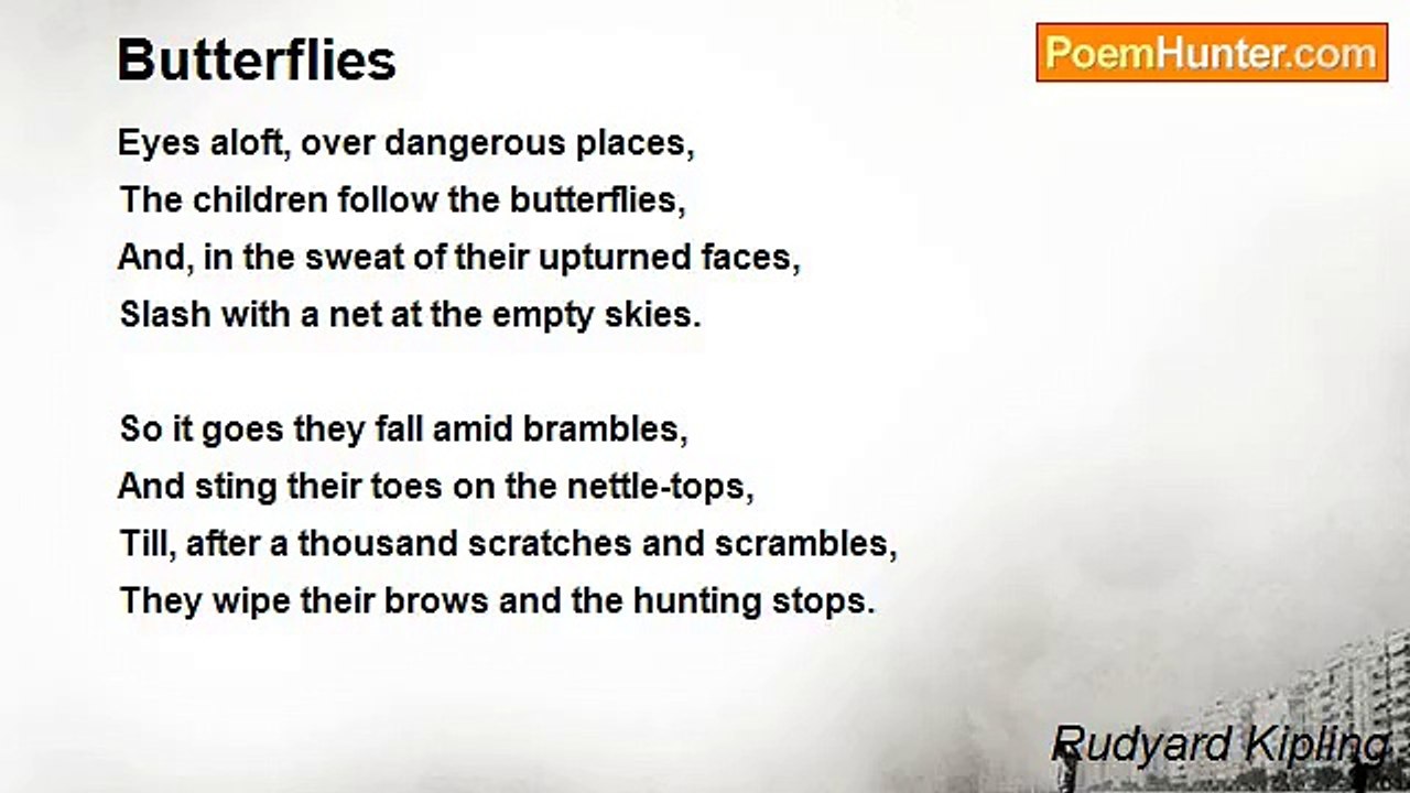 Rudyard Kipling - Butterflies