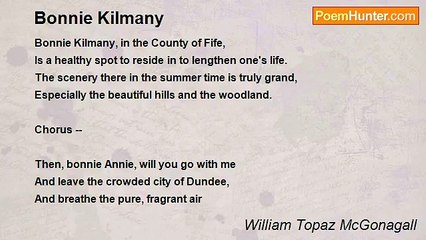 William Topaz McGonagall - Bonnie Kilmany
