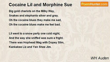 WH Auden - Cocaine Lil and Morphine Sue