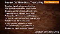 Elizabeth Barrett Browning - Sonnet IV: Thou Hast Thy Calling