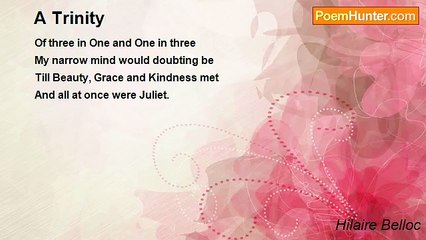 Hilaire Belloc - A Trinity